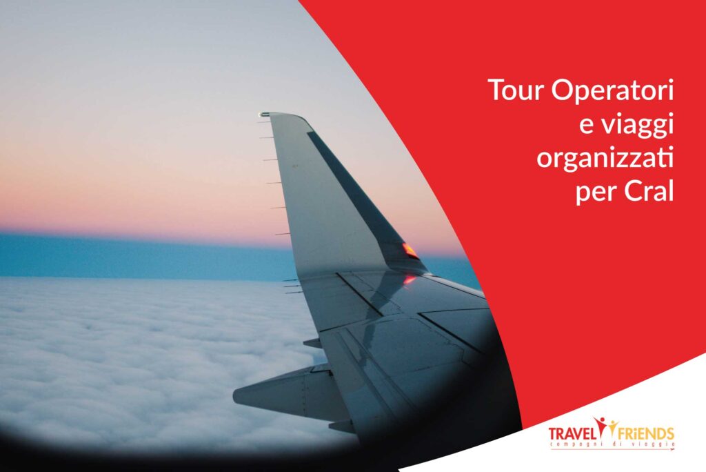 miglior tour operator viaggi organizzati