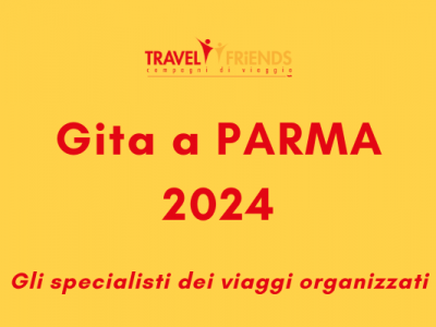 Gita a Parma 2024