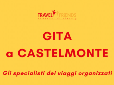 gita a Castelmonte